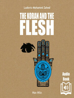 cover image of The Koran and the Flesh